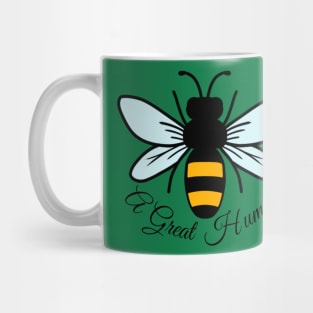 Bee A Great Human Mug